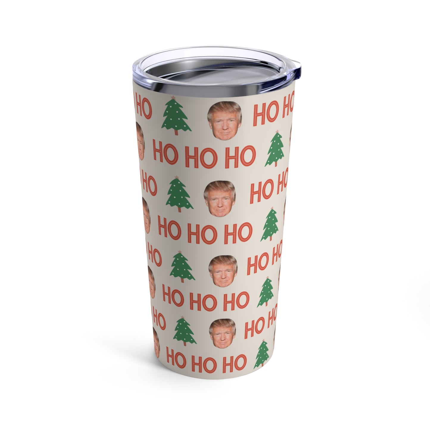Ho Ho Ho Trump Tumbler 20oz