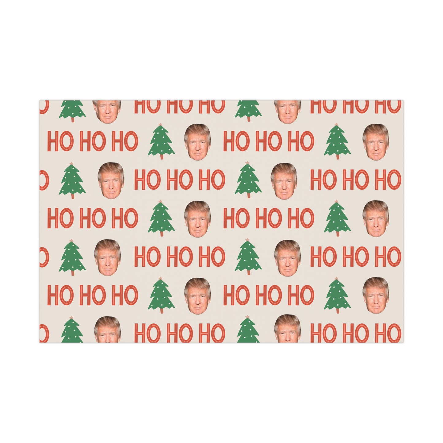 Trump Ho Ho Ho Gift Wrapping Paper