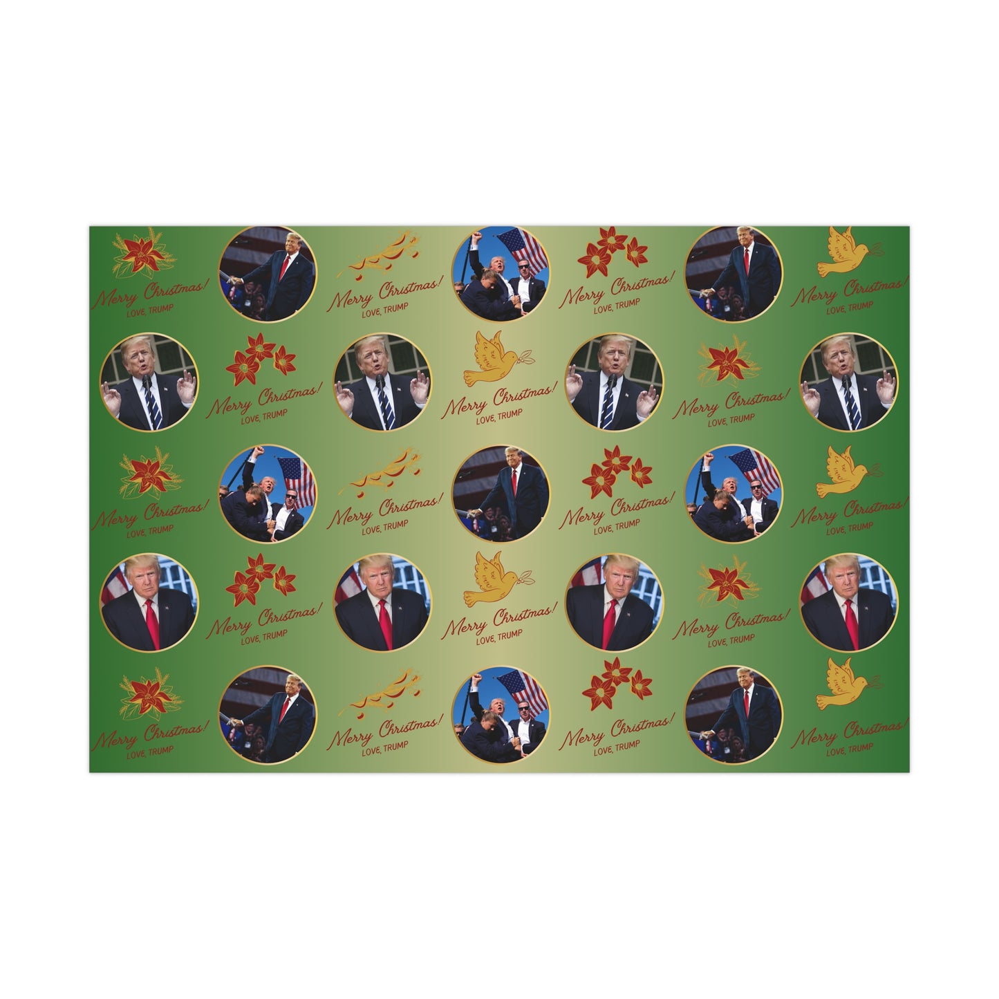 Love Donald Trump Gift Wrapping Papers in Green
